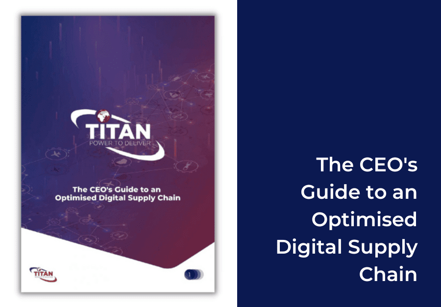 The CEO’s Guide to an Optimised Digital Supply Chain